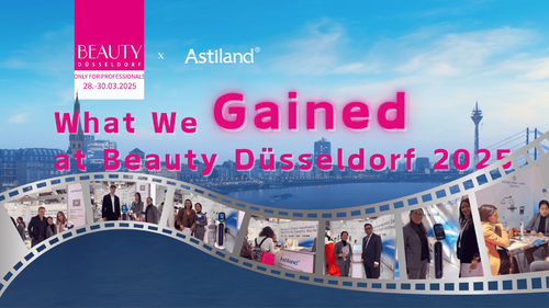 Latest company news about O que ganhamos com a Beauty Düsseldorf 2025: um resumo do nosso tempo com a Astiland